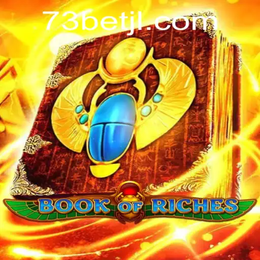 Descubra o Fascinante Universo de BookofRiches com 73bet
